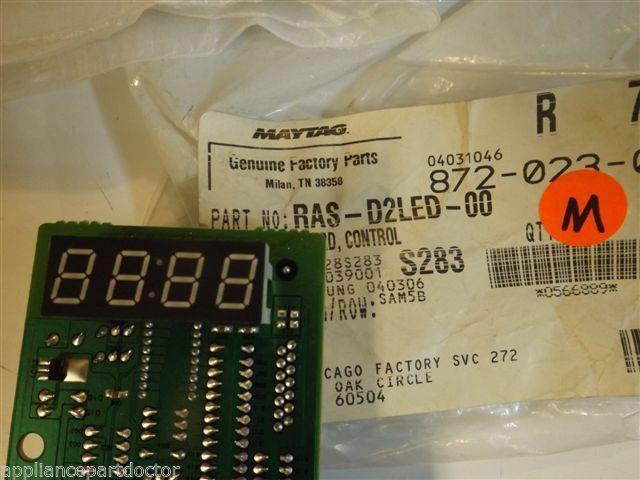 Maytag Amana Microwave RAS-D2LED-00 BOARD, CONTROL NEW IN BOX Maytag Amana Microwave RAS-D2LED-00 BOARD, CONTROL NEW IN BOX